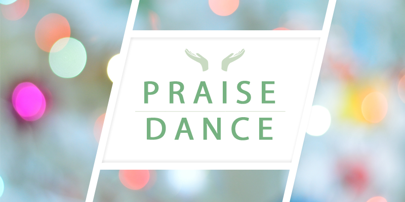 Praise Dance